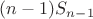 $(n-1)S_{n-1}$