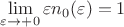 $\lim\limits_{\varepsilon\to+0}\varepsilon n_0(\varepsilon)=1$