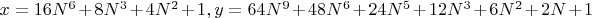 $x=16N^6+8N^3+4N^2+1, y=64N^9+48N^6+24N^5+12N^3+6N^2+2N+1$