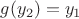 $g(y_2)=y_1$