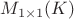 $M_{1\times1}(K)$