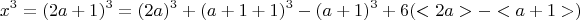 $$ x^3 = (2a + 1)^3 =  (2a)^3 +(a+1+1)^3 - (a +1) ^3 + 6(<2a> - <a+1>)   $$
