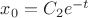$x_0=C_2e^{-t}$
