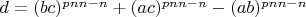 $d=(bc)^{pnn-n}+(ac)^{pnn-n}-(ab)^{pnn-n}$