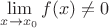 $\lim\limits_{x\to x_0}{f(x)}\ne 0$