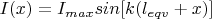 $I(x)=I_{max}sin[k(l_{eqv}+x)]$