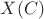 $X(C)$ $X(C)$