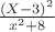 $ \frac {(X-3)^2}{x^2+8} $