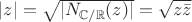 $|z|=\sqrt{|N_{\mathbb C/\mathbb R}(z)|}=\sqrt{z\bar z}$