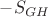 $-S_{GH}$
