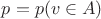 $p=p(v\in A)$