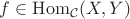 $f\in\mathrm{Hom}_{\mathcal C}(X,Y)$