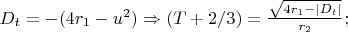 $D_t=-(4r_1-u^2)\Rightarrow(T+2/3)=\frac{\sqrt{4r_1-\left\lvert D_t\right\rvert}}{r_2};$