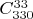 $C_{330}^{33}$