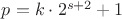$p=k\cdot 2^{s+2}+1$