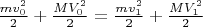 $\frac{mv_0^2}{2}+\frac{MV_0^2}{2}=\frac{mv_1^2}{2}+\frac{MV_1^2}{2}