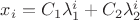 $x_i=C_1\lambda_1^i+C_2\lambda_2^i$