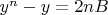 $y^n-y=2nB$