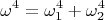 $$\omega^4=\omega_1^4+\omega_2^4$$