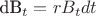 dB_t = rB_t dt
