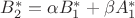 $B_2^\ast=\alpha B_1^\ast+\beta A_1^\ast$