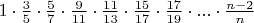 $1 \cdot \frac{3}{5} \cdot \frac{5}{7}\cdot \frac{9}{11}\cdot\frac{11}{13}\cdot\frac{15}{17}\cdot\frac{17}{19} \cdot ... \cdot \frac{n - 2}{n}$