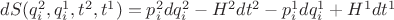 $dS(q_i^{2},q_i^{1},t^{2},t^{1}) = p_i^{2}dq_i^{2} - H^{2}dt^{2} - p_i^{1}dq_i^{1} + H^{1}dt^{1}$