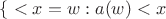 $\{а<x}={w:a(w)<x}$