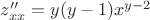 $z_{xx}''=y(y-1)x^{y-2}$