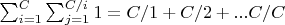 $\sum_{i=1}^{C}  \sum_{j=1}^{C/i} 1 = C/1 + C/2 + ... C/C$