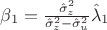 $\beta_1=\frac{\hat\sigma^2_z}{\hat\sigma^2_z-\hat\sigma^2_u}\hat \lambda_1$
