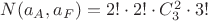 $ N(a_A,a_F) = 2!\cdot 2!\cdot C_3^2\cdot 3!$