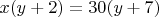 $x(y+2)=30(y+7)$