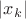 $|x_{k}|$