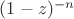$(1-z)^{-n}$