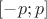 $[-p;p]$