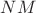 $ NM $