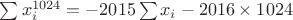 $\sum{x_i^{1024}}=-2015\sum x_i-2016\times1024$