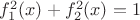 $f_1^2(x)+f_2^2(x)=1$