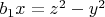 $b_1x=z^2-y^2$