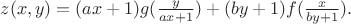 $z(x,y)=(ax+1)g(\frac{y}{ax+1})+(by+1)f(\frac{x}{by+1}).$