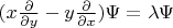 $(x\frac{\partial}{\partial y}-y\frac{\partial}{\partial x})\Psi =\lambda \Psi$