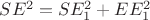 $SE^2=SE_1^2+EE_1^2$