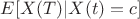 $E[X(T) | X(t) = c]$