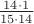 $\frac{14 \cdot1}{15 \cdot14}