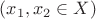 $(x_1,x_2\in X)$