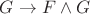 $G \to F \wedge G$