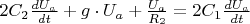 $2C_{2}\frac{dU_{a}}{dt} + g \cdot U_{a} + \frac{U_{a}}{R_{2}} = 2C_{1}\frac{dU_{a}}{dt}$