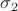 $ \sigma_2 $