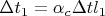 $\Delta{t_1}=\alpha_c\Delta{t}l_1$